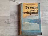 De veghe pentru invingatori vol.2 de Romulus Diaconescu