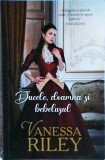 Vanessa Riley - Ducele, doamna si bebelusul