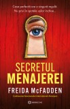Secretul menajerei - Freida McFadden - Bookzone