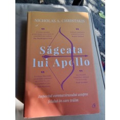 Nicholas A. Christakis - Sageata lui Apollo