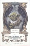 The Empire Strikes Back: William Shakespeare (Engleza, Paperback, 2014) - Carte Star Wars Adaptare