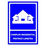 Semn pentru zona de complex rezidential