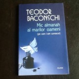 Mic almanah al marilor oameni (pe care i-am cunoscut) - Teodor Baconschi