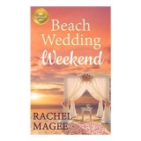Beach Wedding Weekend