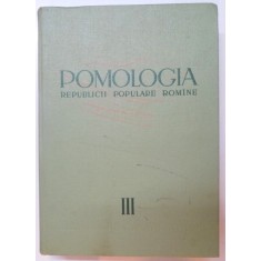POMOLOGIA REPUBLICII POPULARE ROMANE, VOL III: PARUL, GUTUIUL, MOSMONUL, SCORUSUL 1964