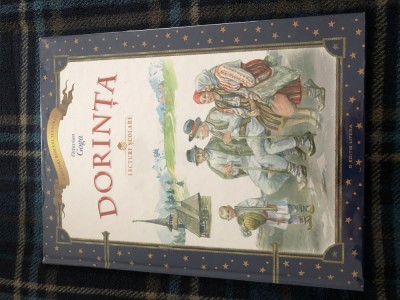 Dorinta (lecturi scolare), Octavian Goga, Ed. Litera 2018, in tipla foto