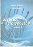 Cumpara ieftin Juvento-Stomatologia II, Vasile Burlui, Apollonia, Iasi, 2003, 413 pagini, Medicina Dentara