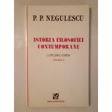 P. P. Negulescu - Istoria filosofiei contemporane: criticismul kantian (volumul II)