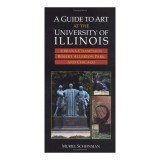 A Guide to Art at the University of Illinois