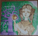 Dulce ca marul - Maria Lovin 1988