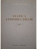 Alexandru A. Gheorghiu - Statica constructiilor, vol. 3 (Editia: 1980)