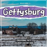Gettysburg Educational Facts Children&#039;s History Book 4th Grade