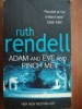 Adam and Eve and pinch me- Ruth Rendell