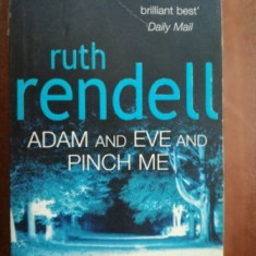 Adam and Eve and pinch me- Ruth Rendell