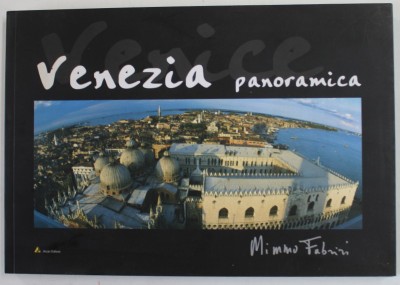 VENEZIA PANORAMICA , di MIMMO FABRIZI , ALBUM DE FOTOGRAFIE COLOR , 2008 foto