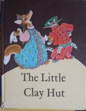 THE LITTLE CLAY HUT. RUSSIAN FOLK TALES ABOUT ANIMALS---252636