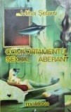 Cumpara ieftin Comportamentul sexual aberant - Mihai Selaru (AA169)