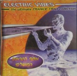 Various - Electric Vibes (The Ultimate Trance Trax Collection), CD