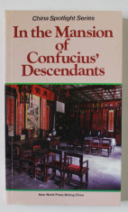 IN THE MANSION OF CONFUCIUS &amp;#039; DESCENDANTS , AN ORAL HISTORY by KONG DEMAO and KE LAN , 1984 foto