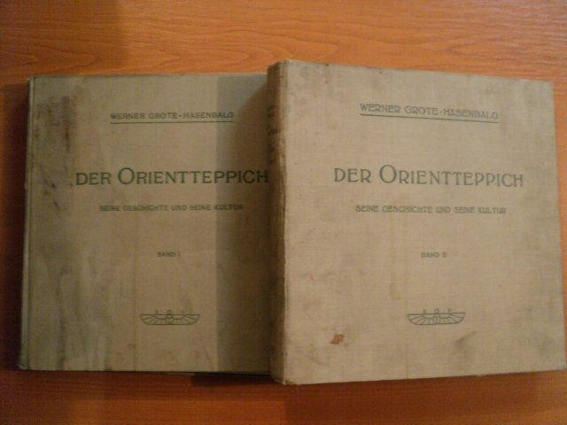 DER ORIENTTEPPICH SEINE GESCHICHTE UND SEINE KULTUR VON WERNER GROTE HASENBALG, VOL.I-II