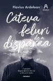 Cateva feluri de a disparea | Flavius Ardelean