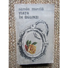 SANDA MOVILA - VIATA IN OGLINZI