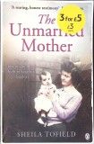 THE UNMARRIED MOTHER-SHEILA TOFIELD-266742