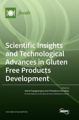 Scientific Insights and Technological Advances in Gluten Free Products Development foto