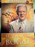 RARA Te-ai născut bogat &ndash; Bob Proctor &ndash; Bestseller internațional