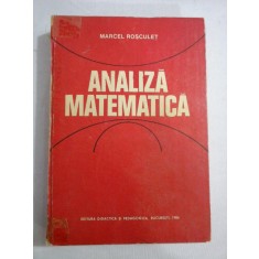 ANALIZA MATEMATICA - Marcel ROSCULET