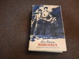 RASCOALA , LIVIU REBREANU , 1957 CARTONATA CU SUPRACOPERTA RF14/1