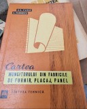 Gh. Pana, D. Marinescu - Cartea Muncitorului din fabricile de furnir, placaj, panel
