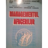 Toma Georgescu - Managementul afacerilor (Editia: 2002)