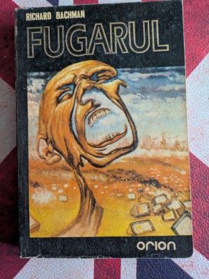Richard Bachman (Stephen King) - Fugarul foto