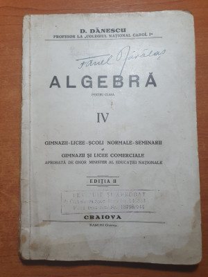 1944-manual de algebra pentru clasa a 4-a-gimnazii-licee-scoli normale-seminarii foto