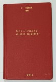 CE E &#039; TRIBUNA &#039; ZILELOR NOASTRE ? de OCTAVIAN GOGA , RASPUNS LA BROSURA &#039; MANGRA , TISZA SI TRIBUNA &#039; , 1911