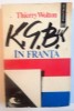 K.G.B-UL IN FRANTA de THIERRY WOLTON, 1992 , PREZINTA SUBLINIERI