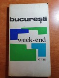 Ghid bucuresti week-end 1971- contine si harta