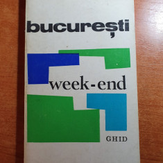 ghid bucuresti week-end 1971- contine si harta