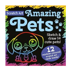 Scratch Art: Amazing Pets