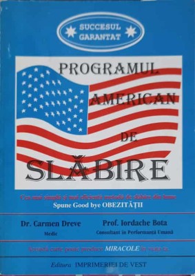 PROGRAMUL AMERICAN DE SLABIRE-CARMEN DREVE, IORDACHE BOTA-251859 foto