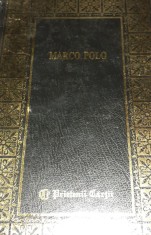 CALATORIILE LUI MARCO POLO (1999, editie cartonata, colectia Prietenii Cartii)
