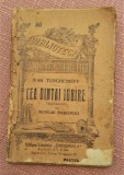 Cea Dintai Iubire. B.P.T. Nr. 363 aparut in 1923 - Ivan Turghenieff, Alta editura