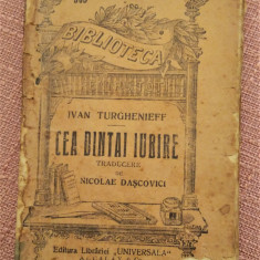 Cea Dintai Iubire. B.P.T. Nr. 363 aparut in 1923 - Ivan Turghenieff