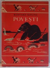 POVESTI de RUDYARD KIPLING , DESENELE AUTORULUI , 1967 foto