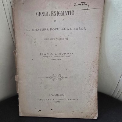 Genul enigmatic in literatura populara romana - Ioan A.C. Moruzi foto