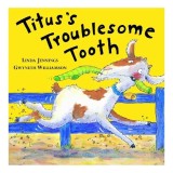 Titus's Troublesome Tooth