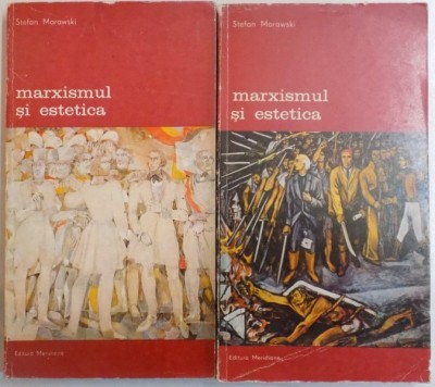 MARXISMUL SI ESTETICA,2 VOLUME-STEFAN MARAWSKI foto