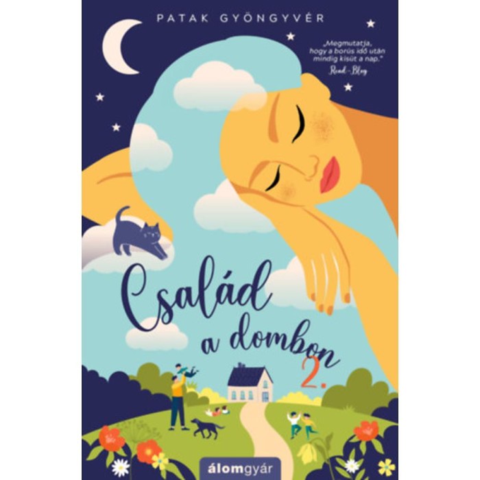Csal&aacute;d a dombon 2. - Patak Gy&ouml;ngyv&eacute;r
