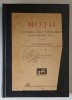 MOTII - CALVARUL UNUI POPOR EROIC DAR NEDREPTATIT de ION RUSU ABRUDEANU - BUCURESTI, 1928